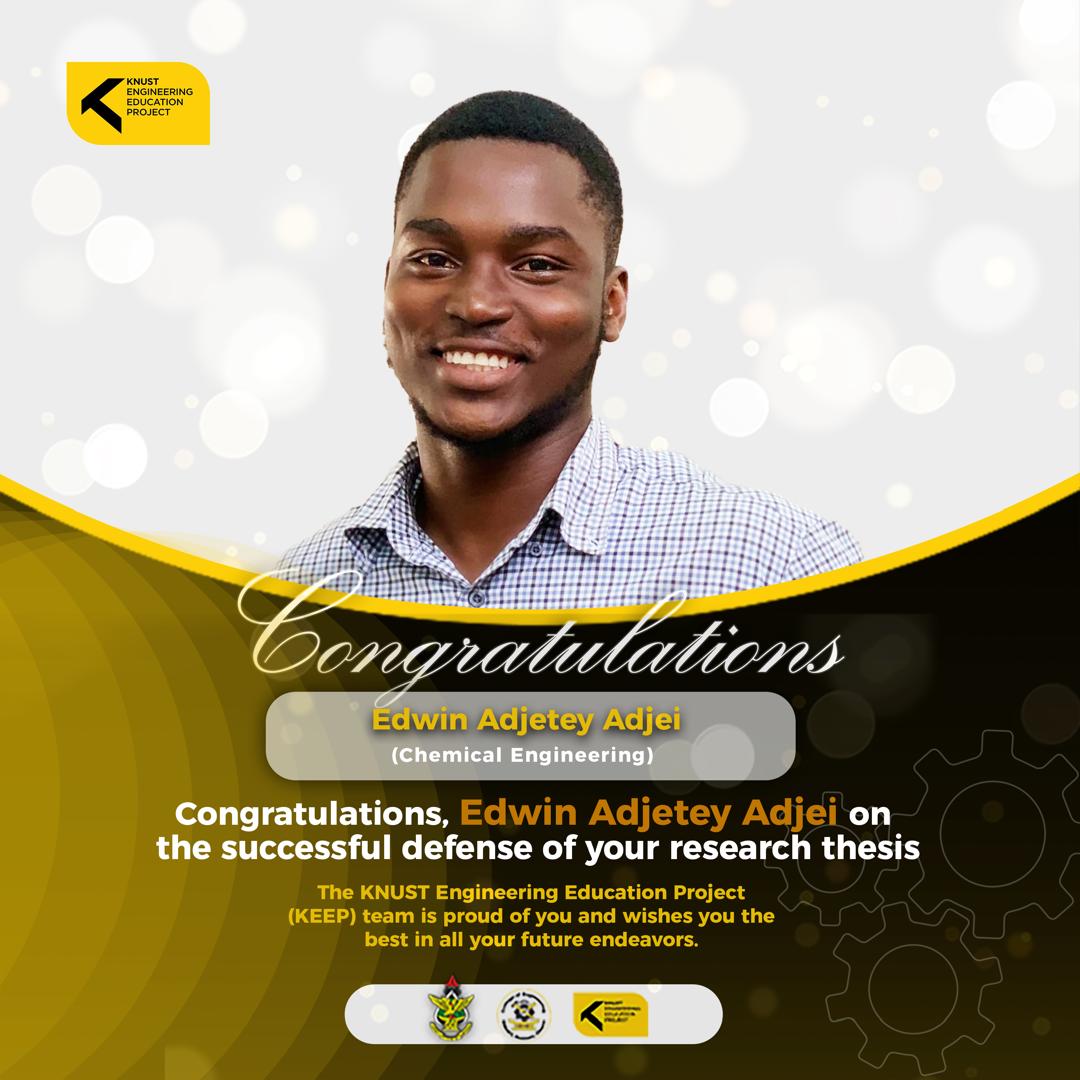 Congratulations Edwin Adjetey Adjei